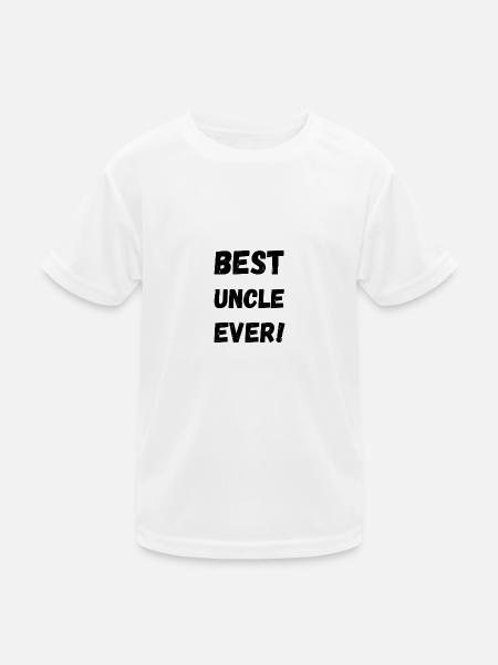 Best Uncle Ever - Kids Functional T-Shirt - white