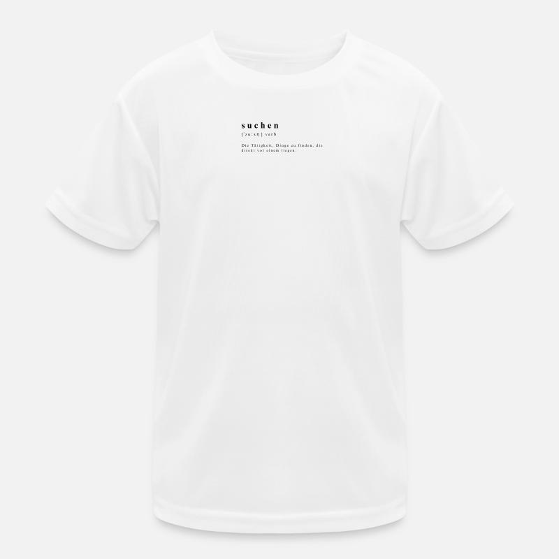Suchen. Verb. Lautschrift. Kinder Funktions-T-Shirt