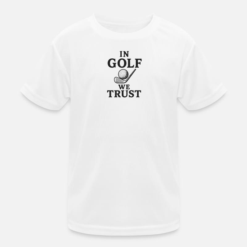 In Golf we trust 2 - Kids Functional T-Shirt - white