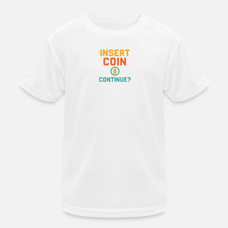 Insert Coin – Continue? Kids Functional T-Shirt