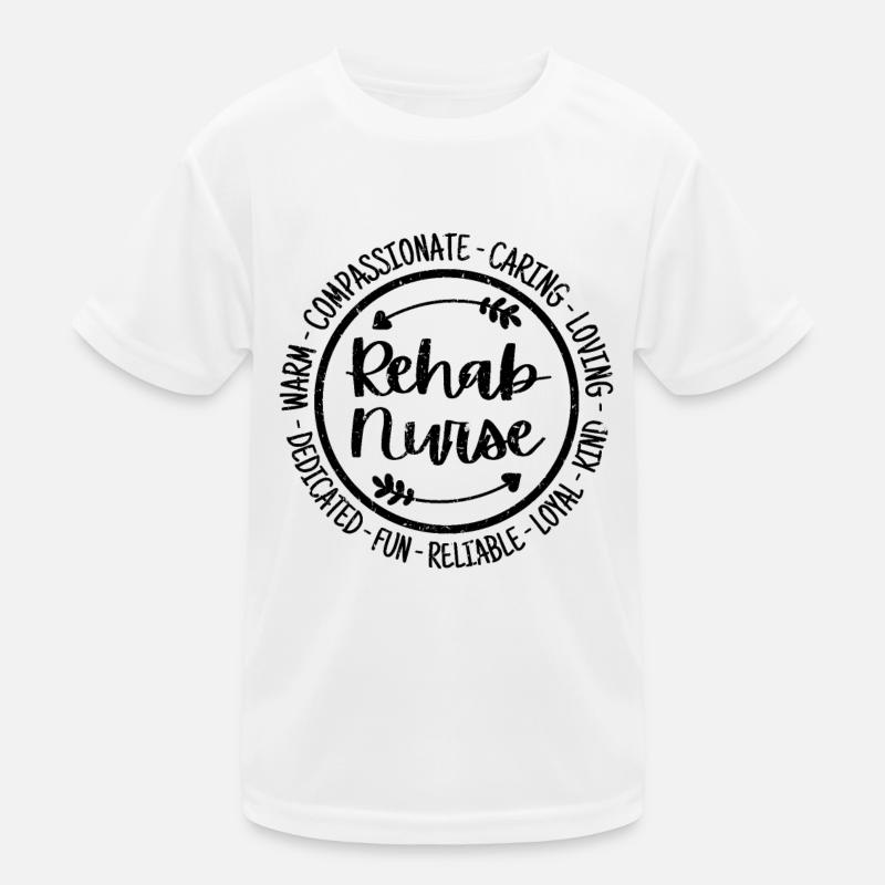 Reha-Krankenschwester Krankenschwester Life Nursing Squad Wertschätzung Kinder Funktions-T-Shirt