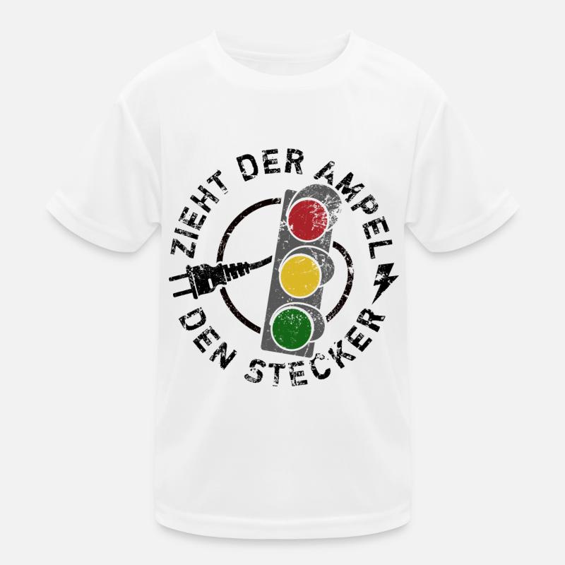 Zieht der Ampel den Stecker - Spruch Kinder Funktions-T-Shirt