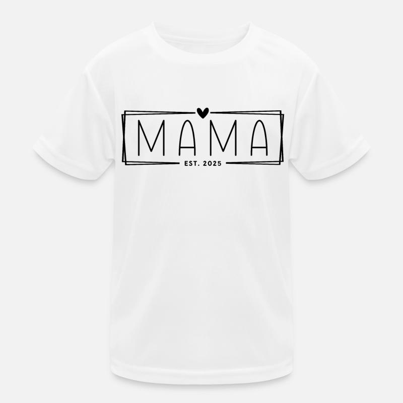 Mama Est. 2025 Kids Functional T-Shirt