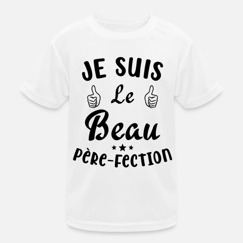 Je suis Le Beau Père-Fection T-shirt sport Enfant