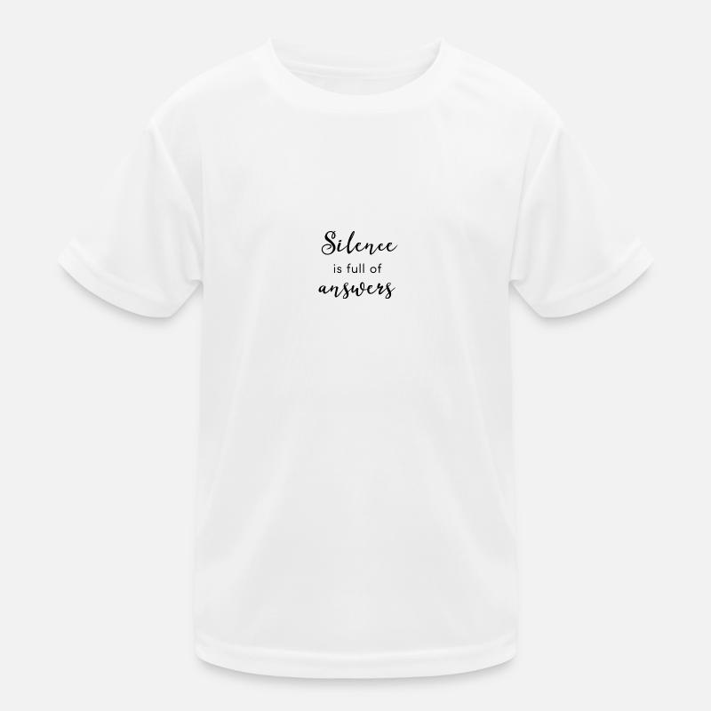 Le silence est plein de T-shirt sport Enfant