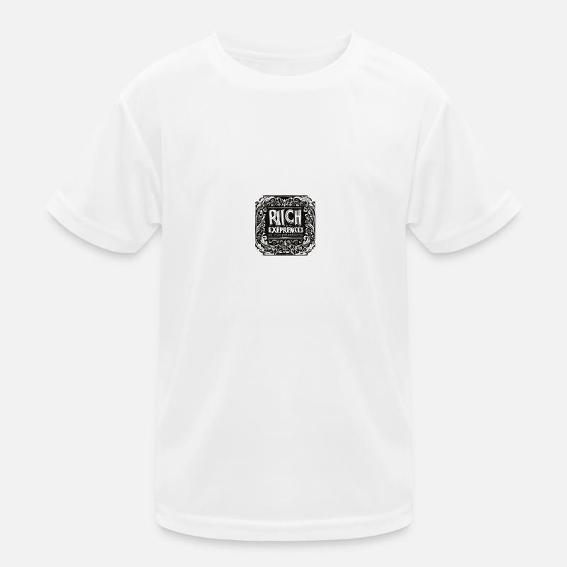 Rich in experience Kids Functional T-Shirt