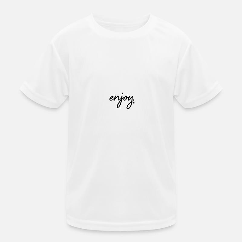 Design "enjoy" mit Frontaufschrift Unisex Kinder Funktions-T-Shirt
