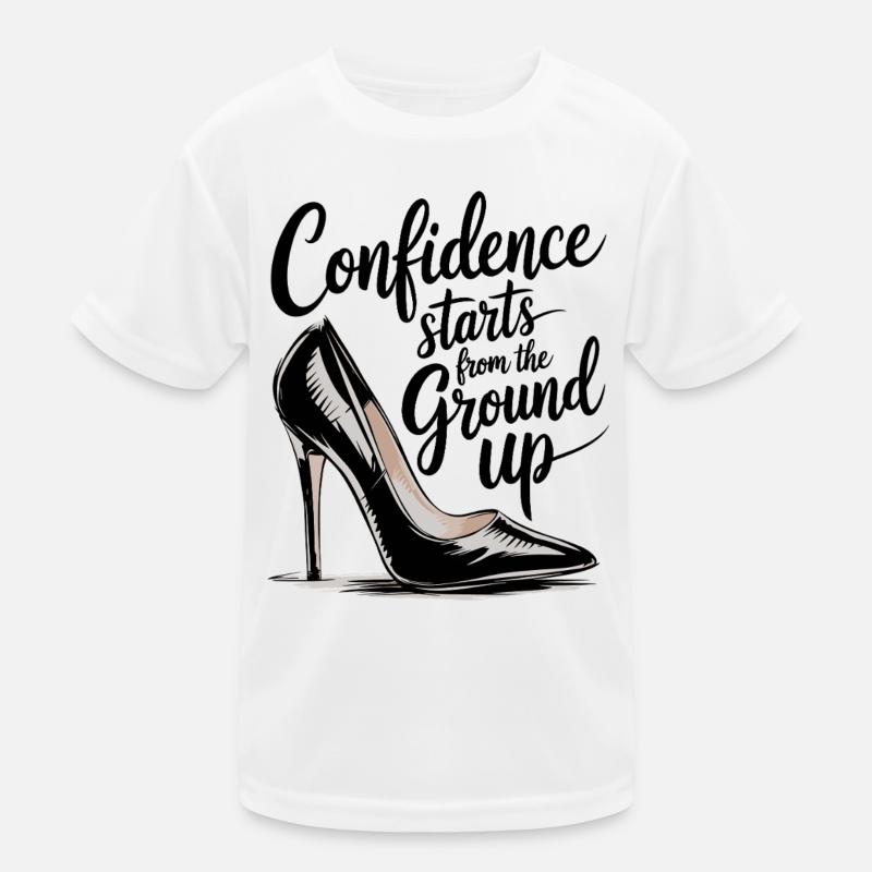 Self-confidence starts at the bottom Kids Functional T-Shirt