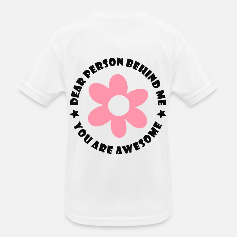 Chère personne derrière moi, tu es géniale T-shirt sport Enfant