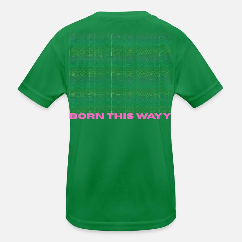Pride / CSD / LGBTQ+ Design "Born this wayy" Kids Functional T-Shirt