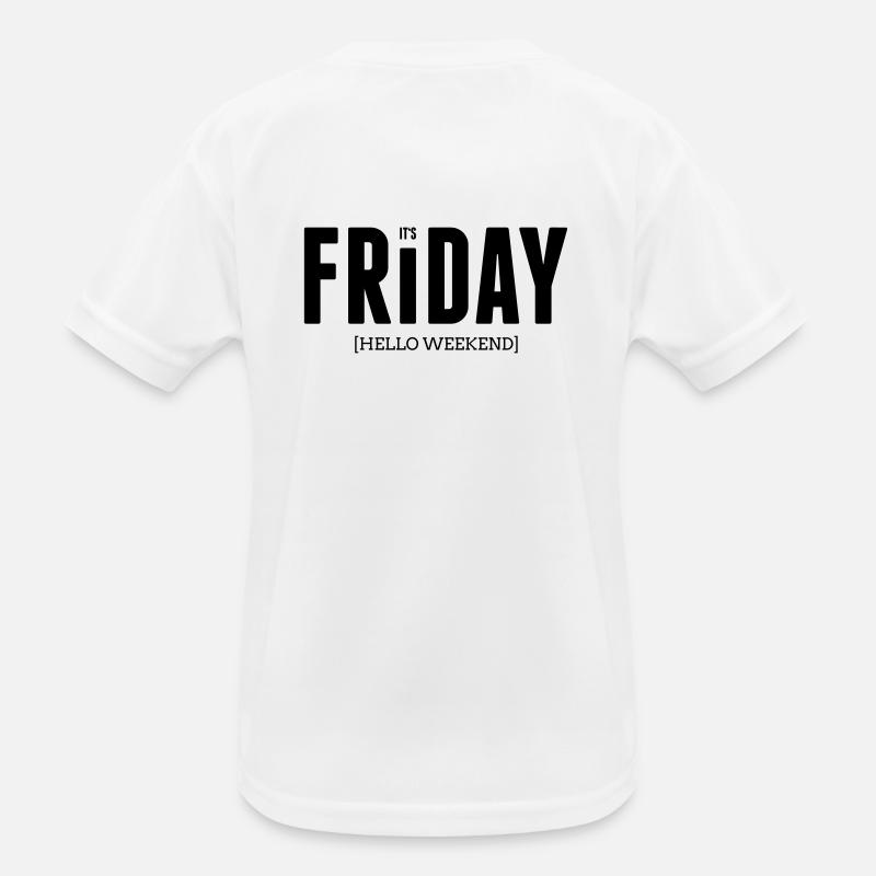 Its friday Kids Functional T-Shirt