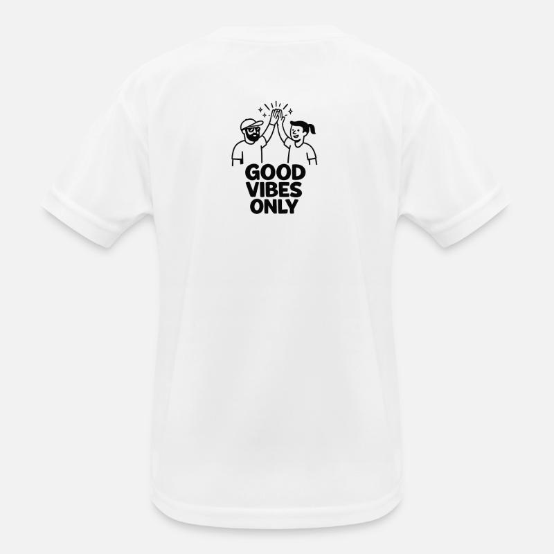Gute Vibes Only – Freundschaft Kids Functional T-Shirt