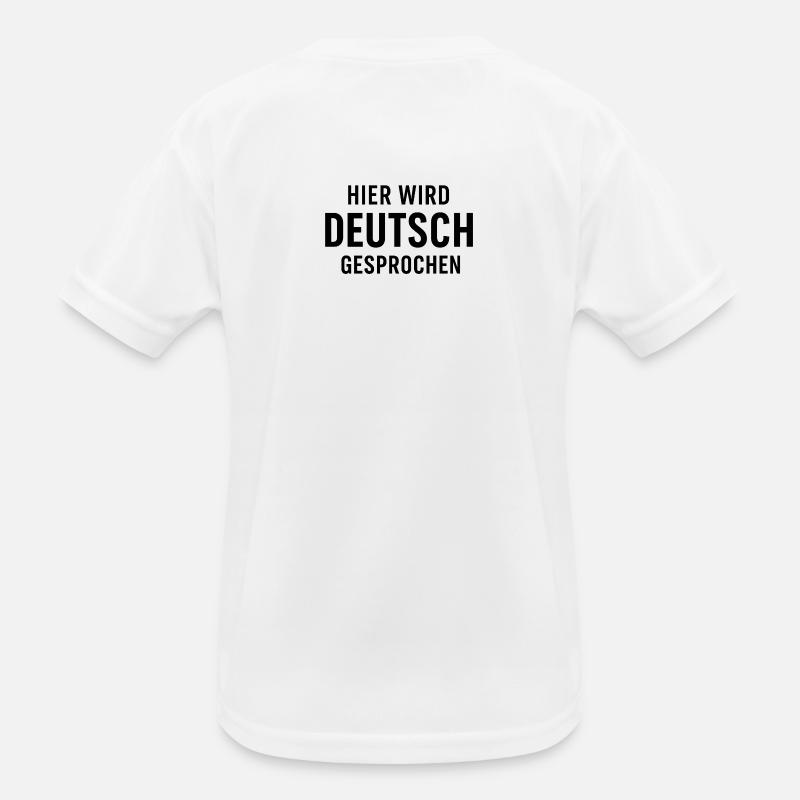 Hier Wird Deutsch Gesprochen Kinder Funktions-T-Shirt