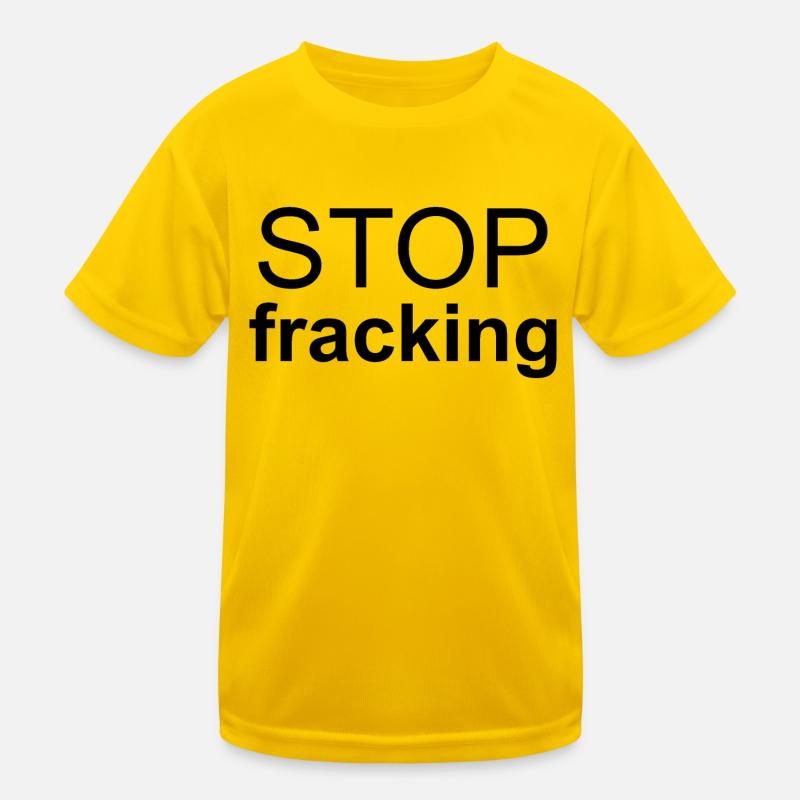 Stopp Fracking Kinder Funktions-T-Shirt