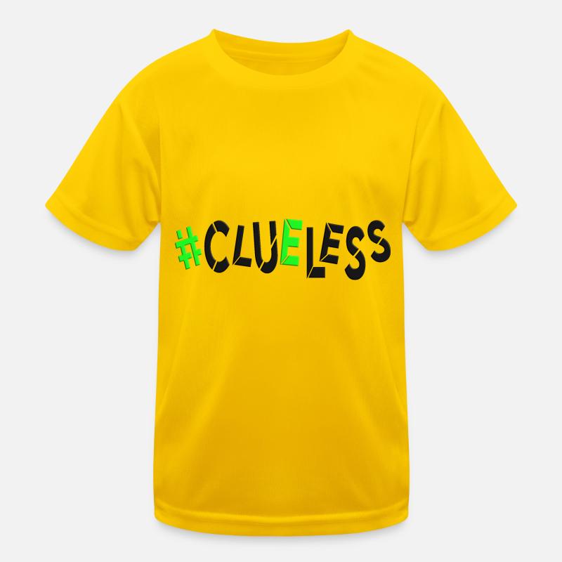 #clueless no plan idealess planless directionless Kids Functional T-Shirt