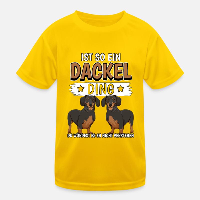 Dackel Ist so ein Dackel Ding Kinder Funktions-T-Shirt