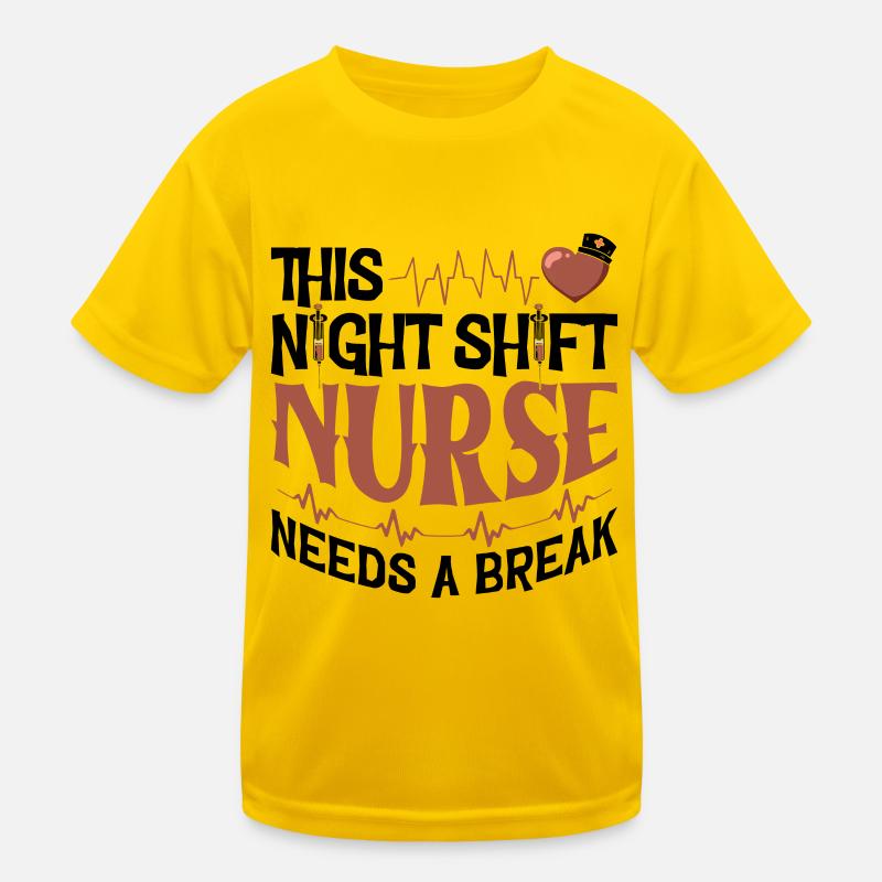 This Night Shift Nurse needs a break Kinder Funktions-T-Shirt