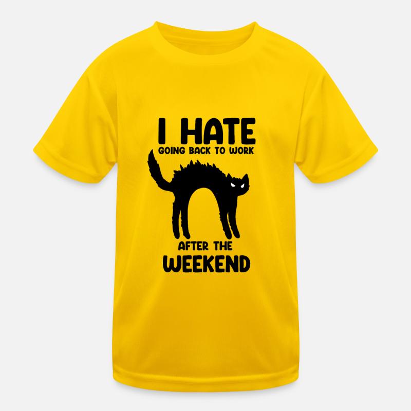 Mondays hate work work Kids Functional T-Shirt