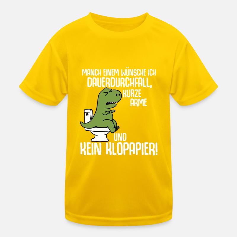 Manch Einem Wunsche Ich Dauerdurchfall T Rex Kinder Funktions-T-Shirt