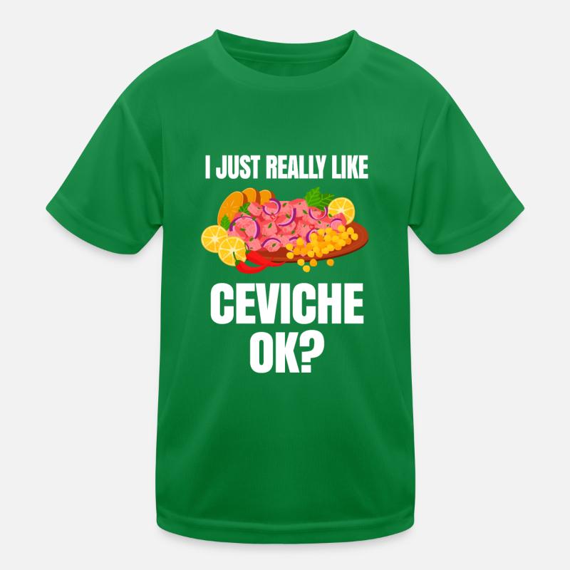 J’aime vraiment le ceviche T-shirt sport Enfant