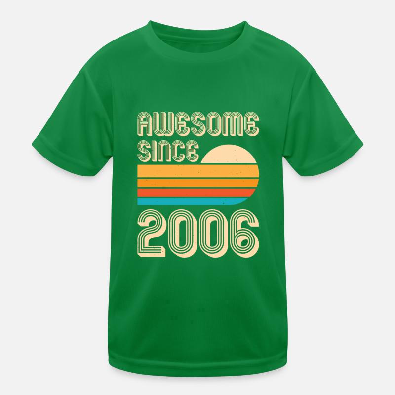 Awesome Since 2006 Kids Functional T-Shirt