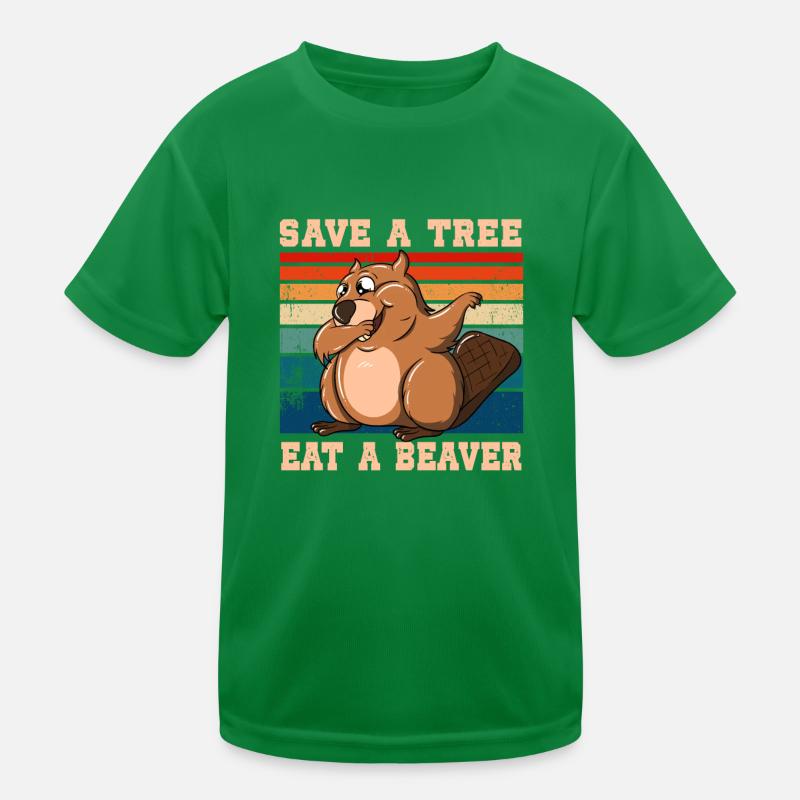 Save A Tree Eat A Beaver Kinder Funktions-T-Shirt