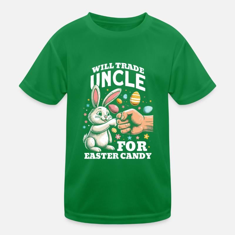 Will Trade Uncle For Easter Candy Kinder Funktions-T-Shirt