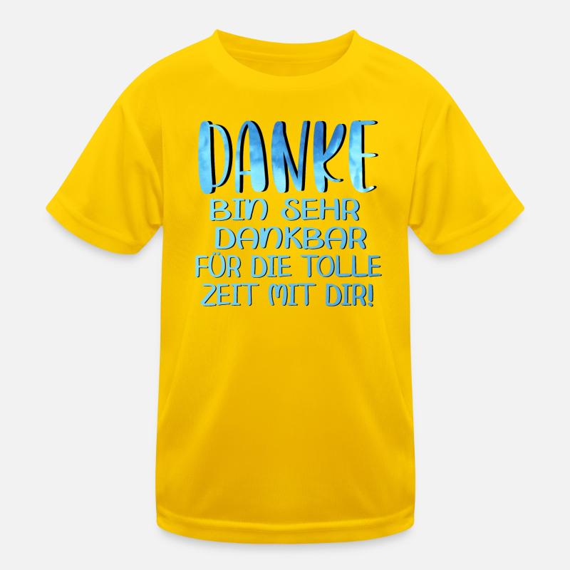 Abschiedsgeschenke - TOLLE ZEIT MIT DIR SPRÜCHE Kinder Funktions-T-Shirt