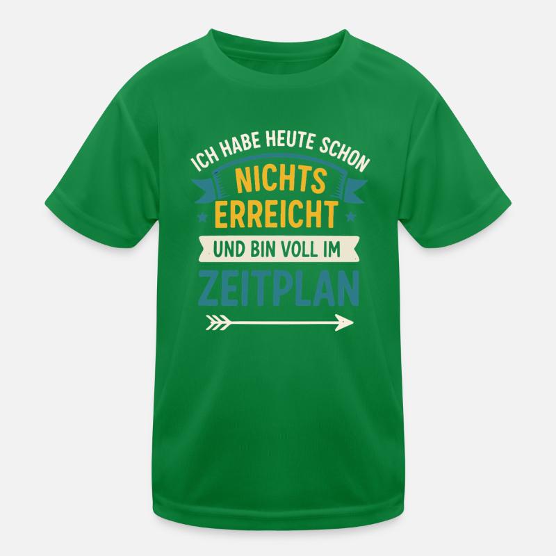 I haven't achieved anything today Schedule Kids Functional T-Shirt