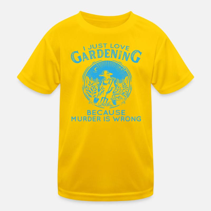 Gardening Humor Murder Is Wrong Kids Functional T-Shirt