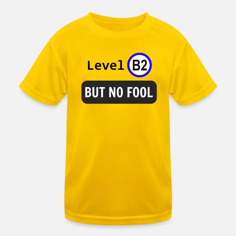 Niveau B2, mais pas idiot T-shirt sport Enfant