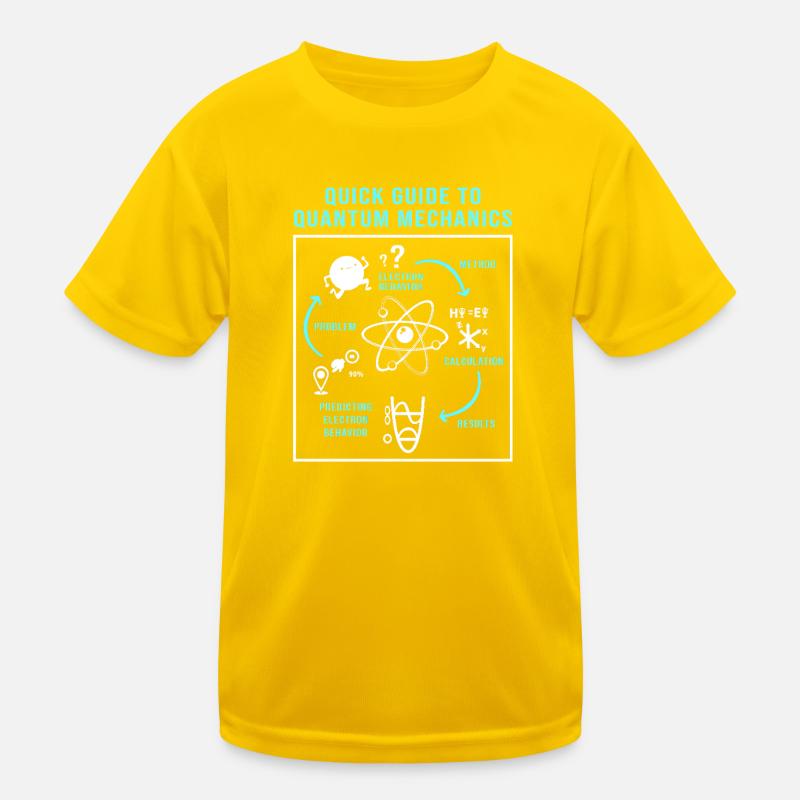Quantum Physics Quantum Physics Quantum Leap Kids Functional T-Shirt