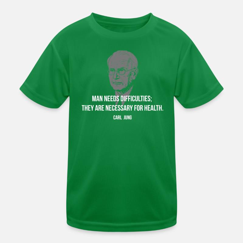  Carl Jung Quote - Difficulties Heal Health Kids Functional T-Shirt