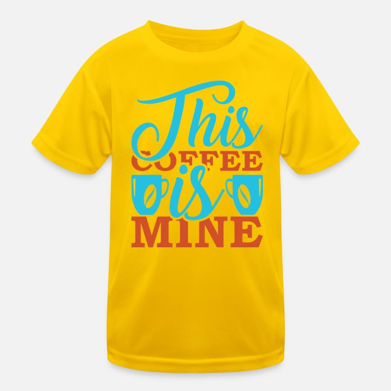 Ce café est à moi T-shirt sport Enfant
