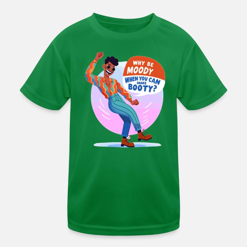 Disco boogie: Why gloomy mood? Kids Functional T-Shirt