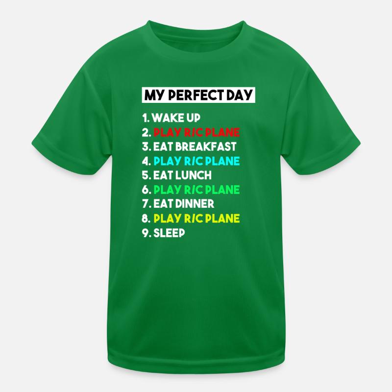 My Perfect Day Play RC Plane Hobby Schedule Kids Functional T-Shirt