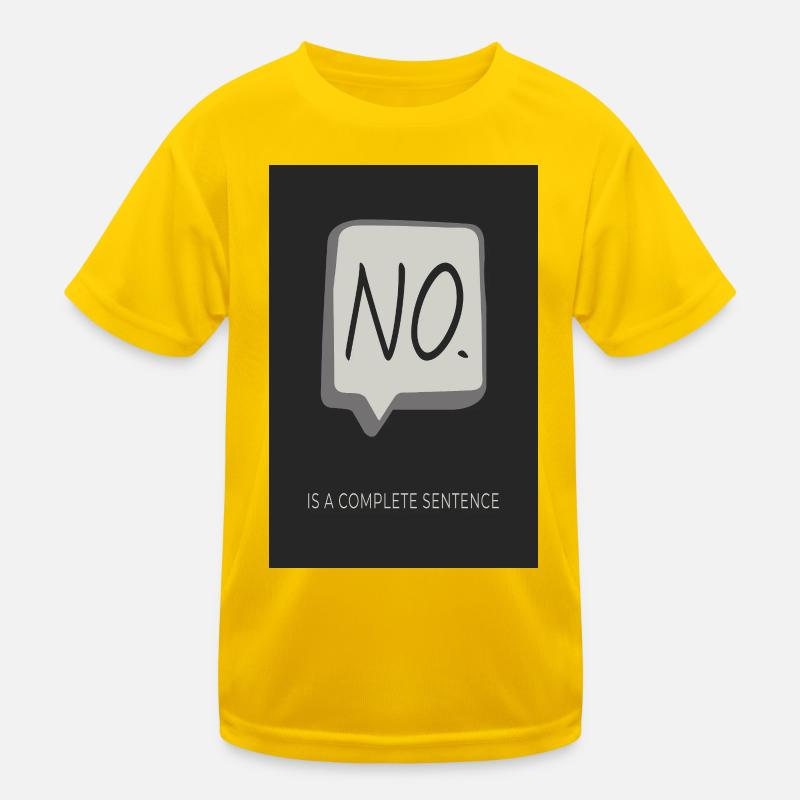 NO. is a complete set Kids Functional T-Shirt