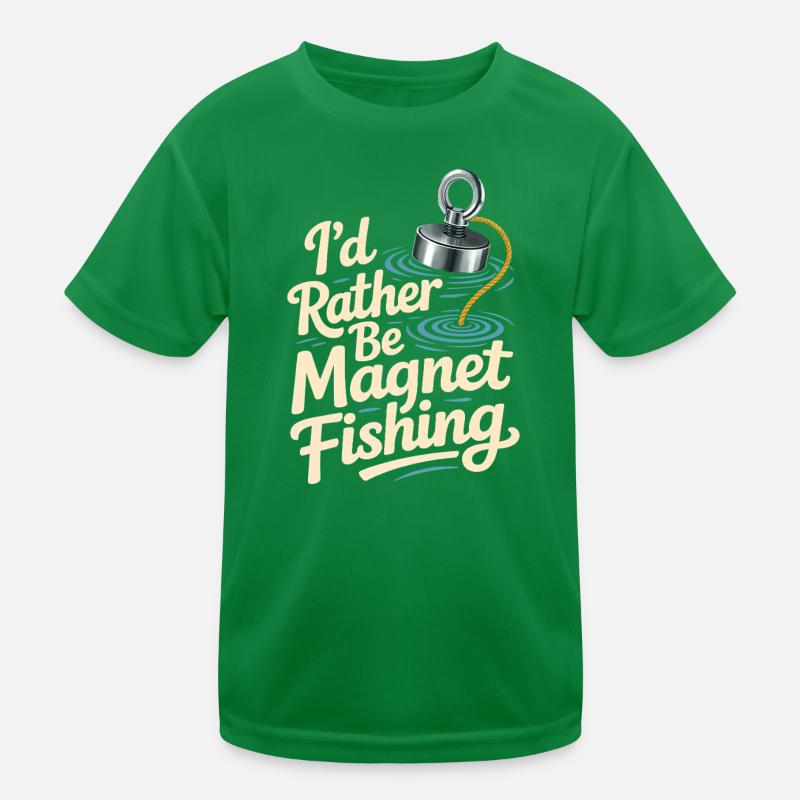 I'd rather magnet fish Kids Functional T-Shirt