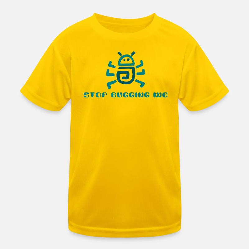 Stop Bugging Me Cartoon Kids Functional T-Shirt