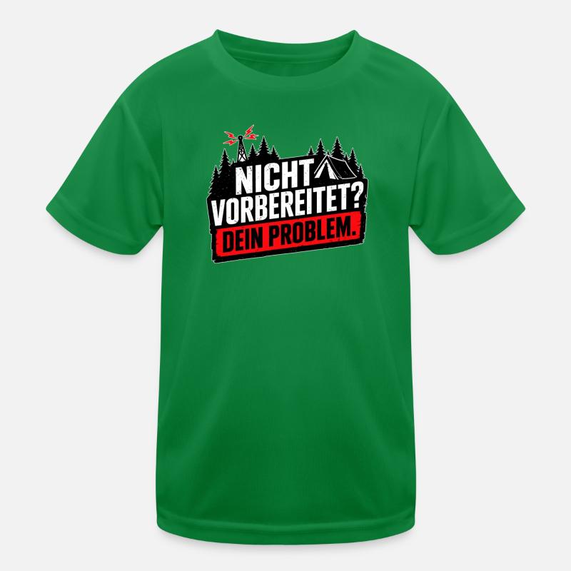 Nicht vorbereitet Survival Prepper Humor Kinder Funktions-T-Shirt