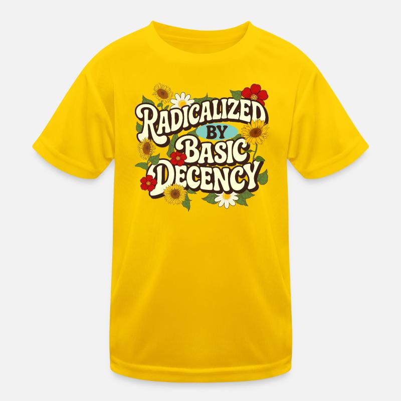Radicalized Basic Decency Empathy Social Justice Kids Functional T-Shirt
