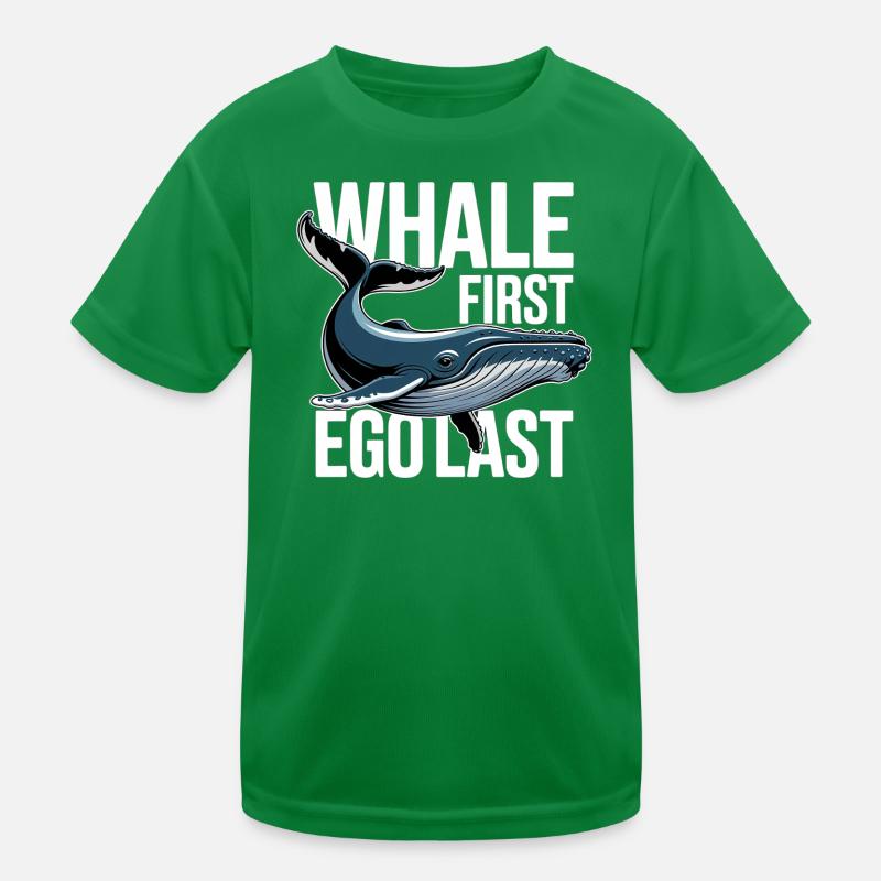 WHALE FIRST • EGO LAST #2 Kinder Funktions-T-Shirt