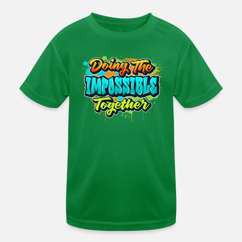 Doing the impossible together Kids Functional T-Shirt
