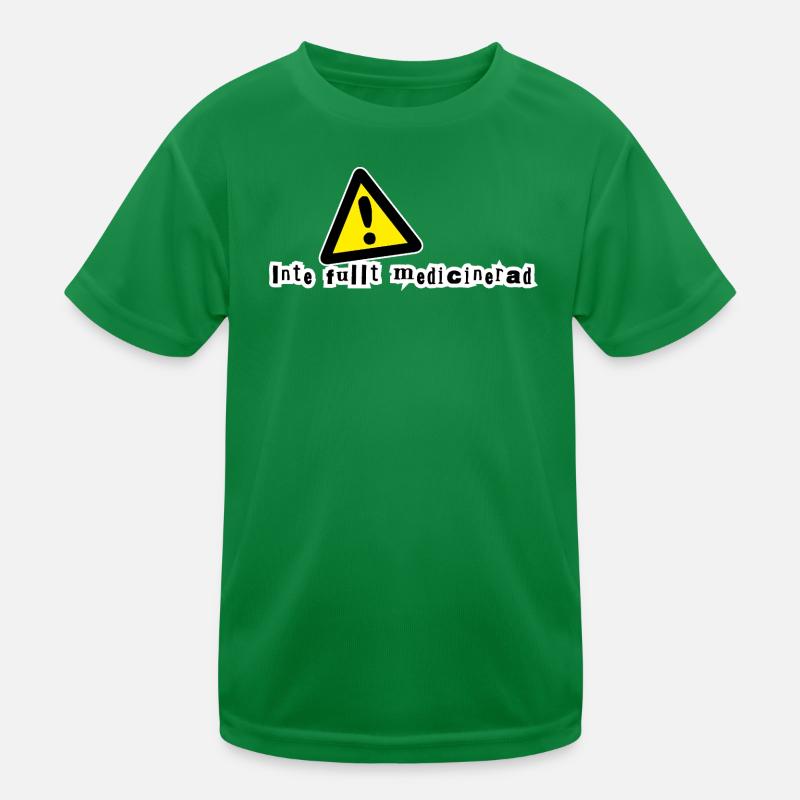 Not fully medicated Kids Functional T-Shirt