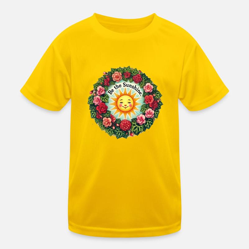 Sei der Sonnenschein Kinder Funktions-T-Shirt