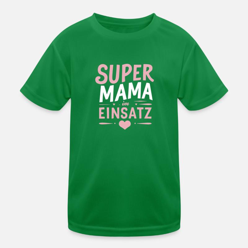Supermama Einsatz: Muttertag Geburtstag Beste Mama Kinder Funktions-T-Shirt