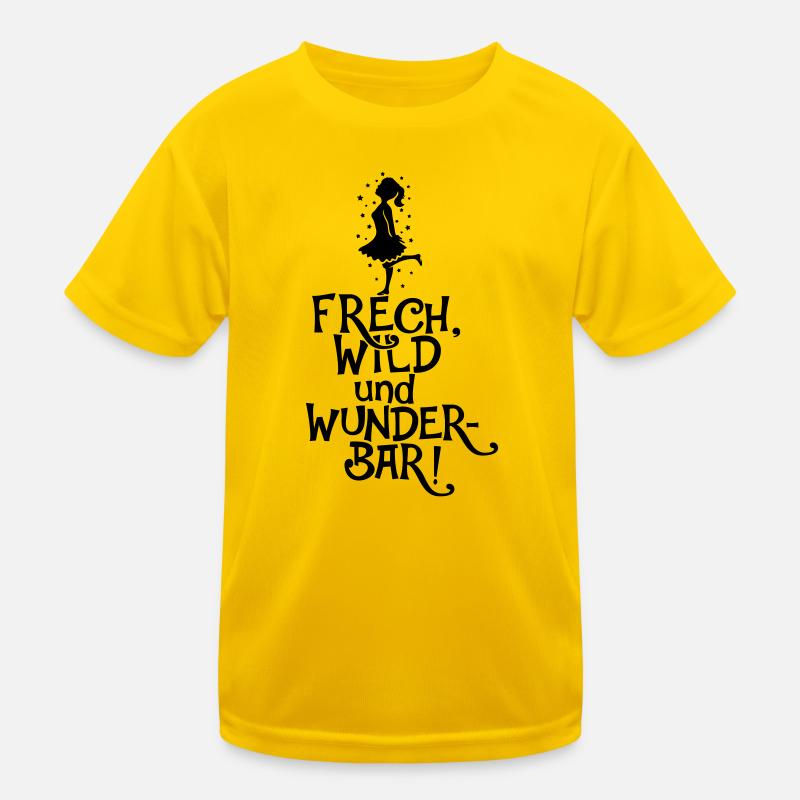 FRECH, WILD UND WUNDERBAR KLEINES MÄDCHEN Kinder Funktions-T-Shirt