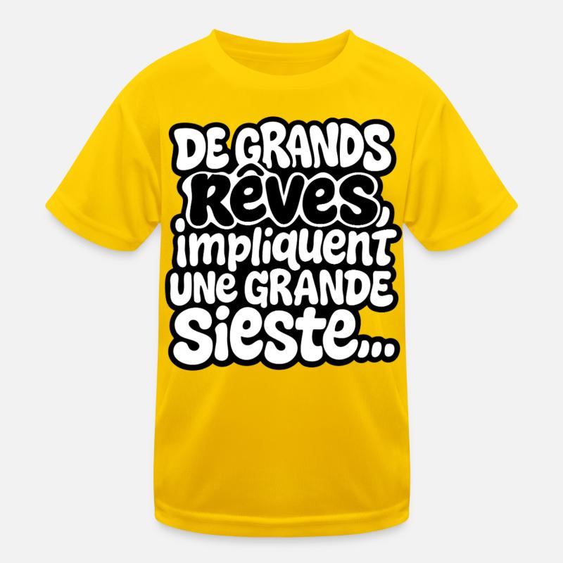 Große Träume beinhalten ein großes Nickerchen Kinder Funktions-T-Shirt