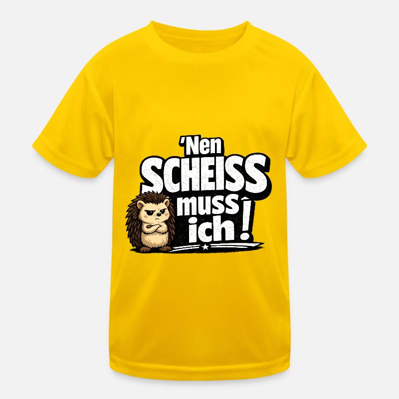 Nen Scheiss Muss Ich Igel Kinder Funktions-T-Shirt