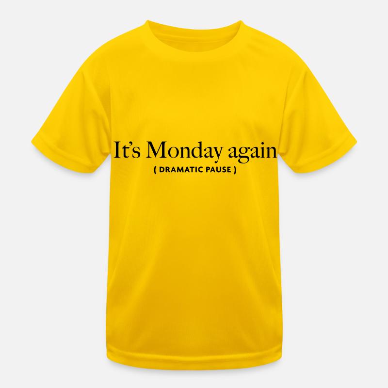 its-monday-again Kids Functional T-Shirt